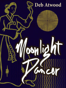Moonlight Dancer by Deb Atwood
